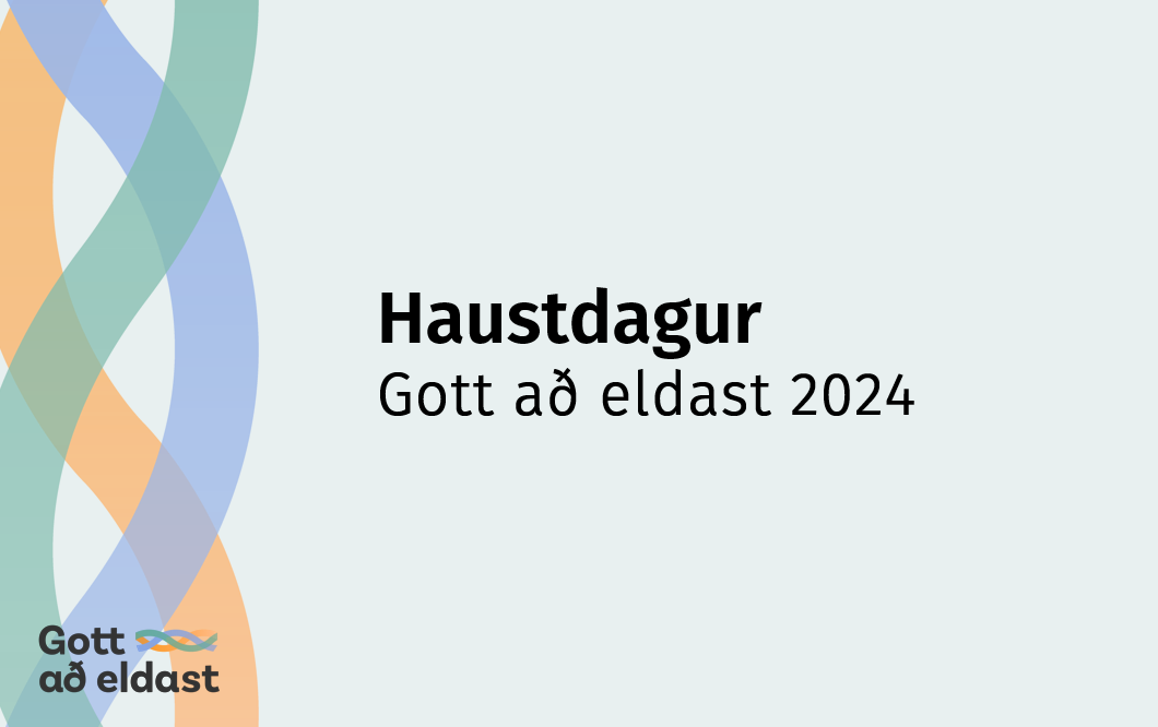 Haustdagur Gott að eldast 2024 - mynd