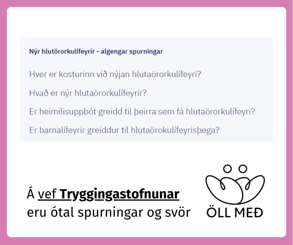 Nýr hlutörorkulífeyrir - algengar spurningar